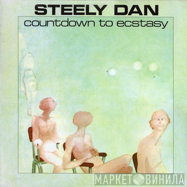  Steely Dan  - Countdown To Ecstasy