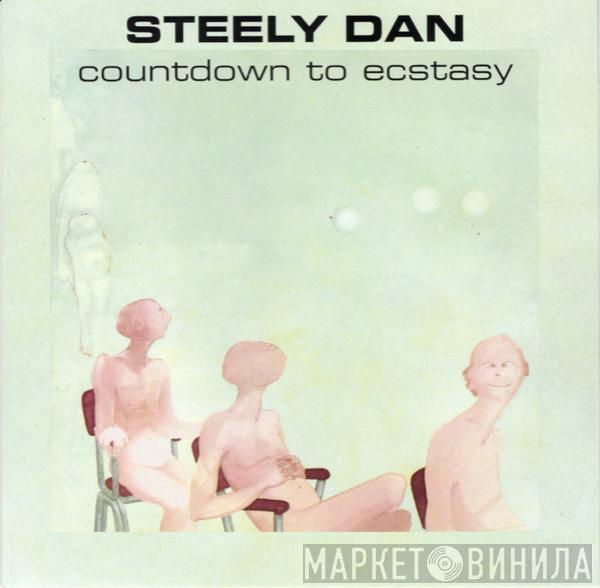  Steely Dan  - Countdown To Ecstasy