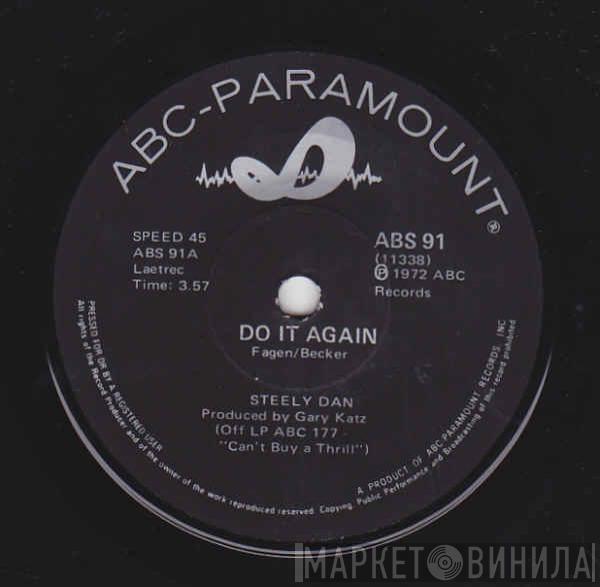 Steely Dan - Do It Again / Fire In The Hole