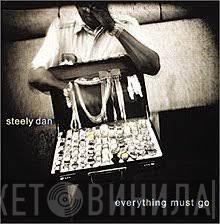  Steely Dan  - Everything Must Go
