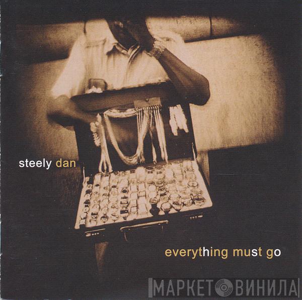  Steely Dan  - Everything Must Go