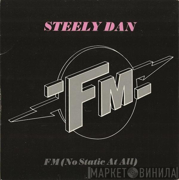 Steely Dan - FM (No Static At All)