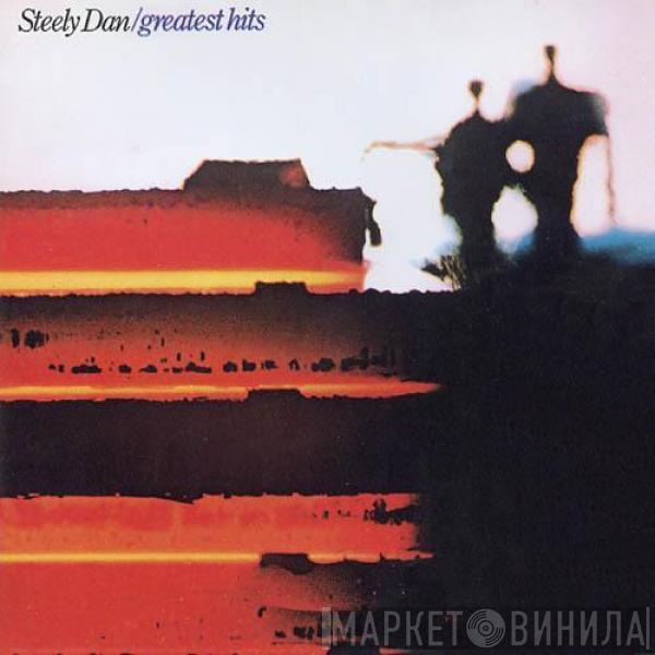  Steely Dan  - Greatest Hits (1972-1978)