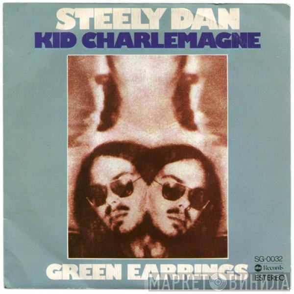 Steely Dan - Kid Charlemagne / Green Earrings