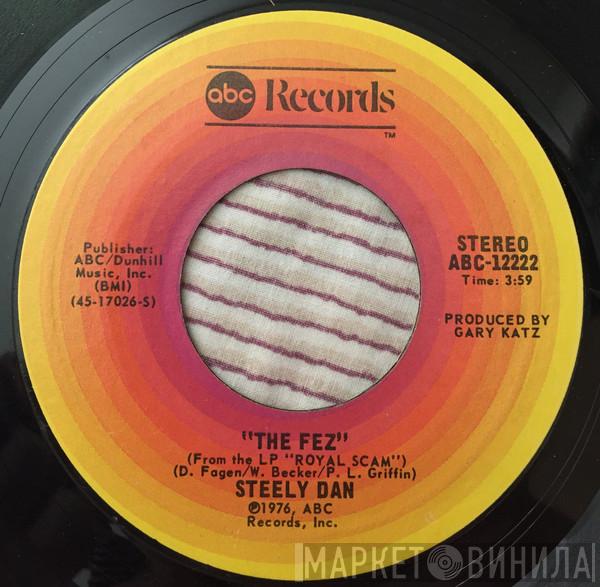 Steely Dan - The Fez / Sign In Stranger