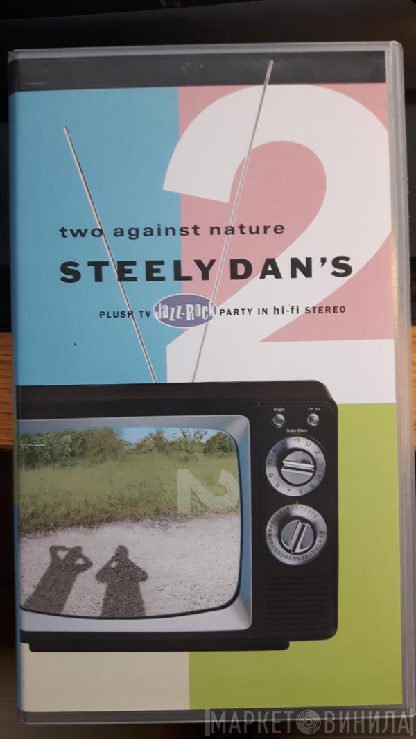 Steely Dan - Two Against Nature - Steely Dan's Plush TV Jazz-Rock Party In Hi-Fi Stereo