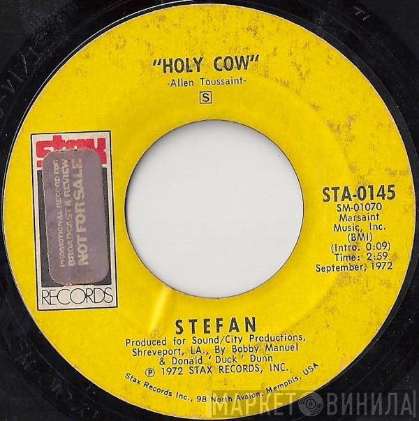 Stefan  - Holy Cow / Take It Like It Comes