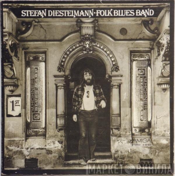 Stefan Diestelmann Folk Blues Band - Stefan Diestelmann Folk Blues Band