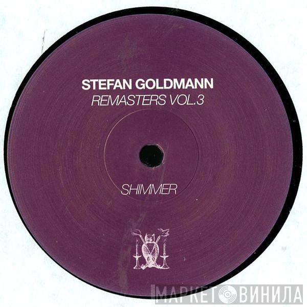 Stefan Goldmann - Remasters Vol.3