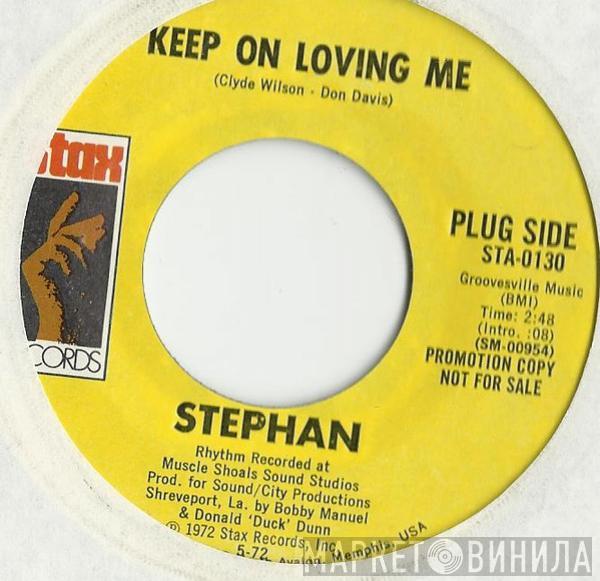  Stefan   - Keep On Loving Me