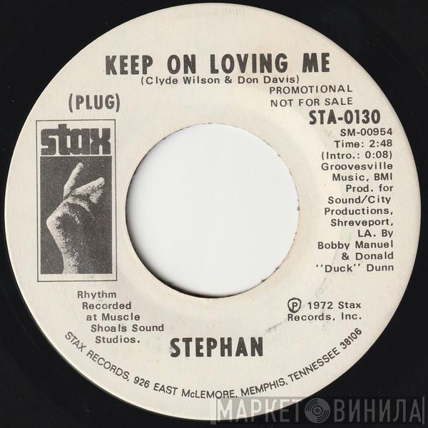  Stefan   - Keep On Loving Me