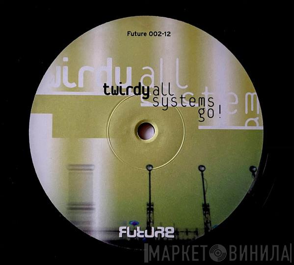 Stefan Twirdy - All Systems Go!