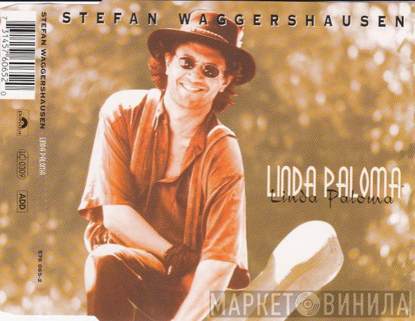 Stefan Waggershausen - Linda Paloma