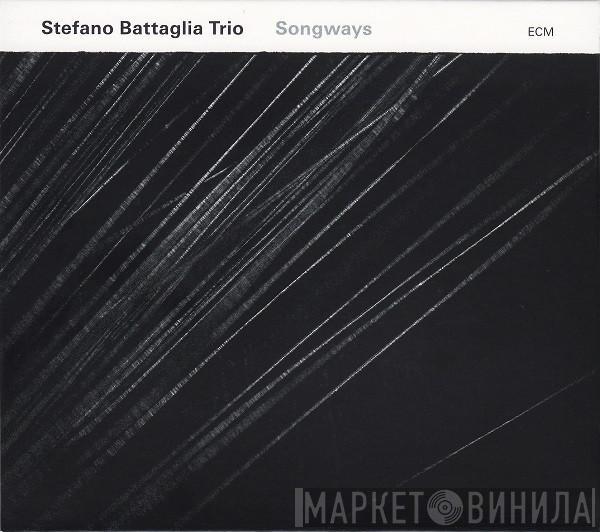 Stefano Battaglia Trio - Songways