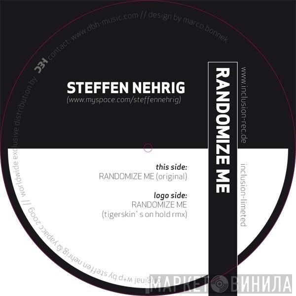 Steffen Nehrig - Randomize Me