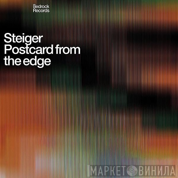 Steiger - Postcard From The Edge