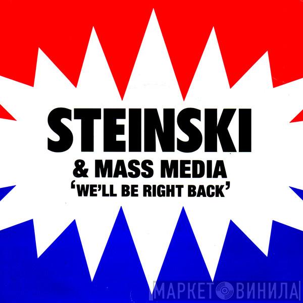 Steinski & Mass Media - We'll Be Right Back