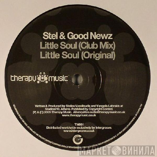 Stel & Good Newz - Little Soul