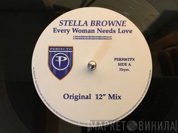 Stella Browne - Every Woman Needs Love