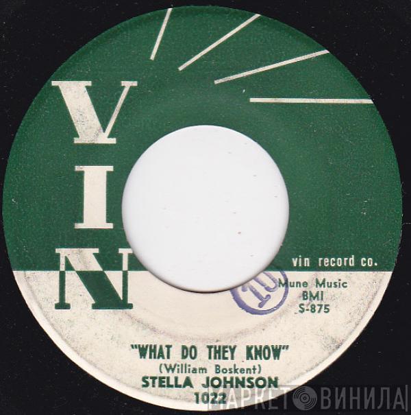Stella Johnson  - The Ways Of Love / What Do They Know