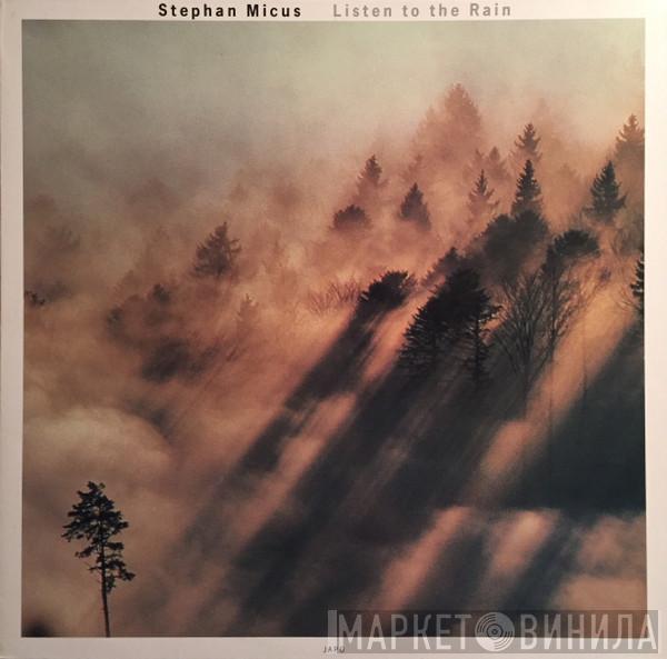 Stephan Micus - Listen To The Rain