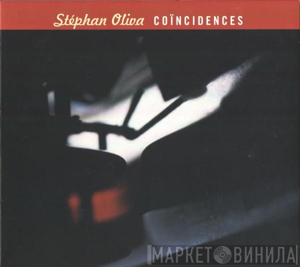 Stephan Oliva - Coïncidences