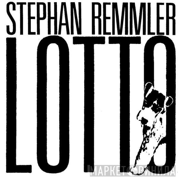 Stephan Remmler - Lotto