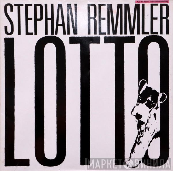 Stephan Remmler  - Lotto