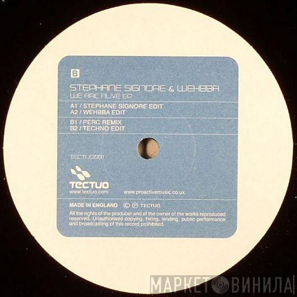 Stephane Signore, Wehbba - We Are Alive EP