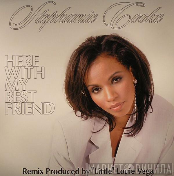 Stephanie Cooke - Here With My Best Friend