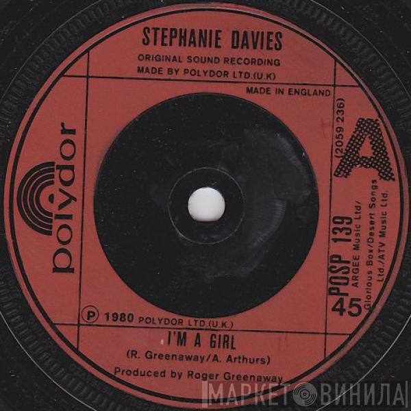 Stephanie Davies  - I'm A Girl