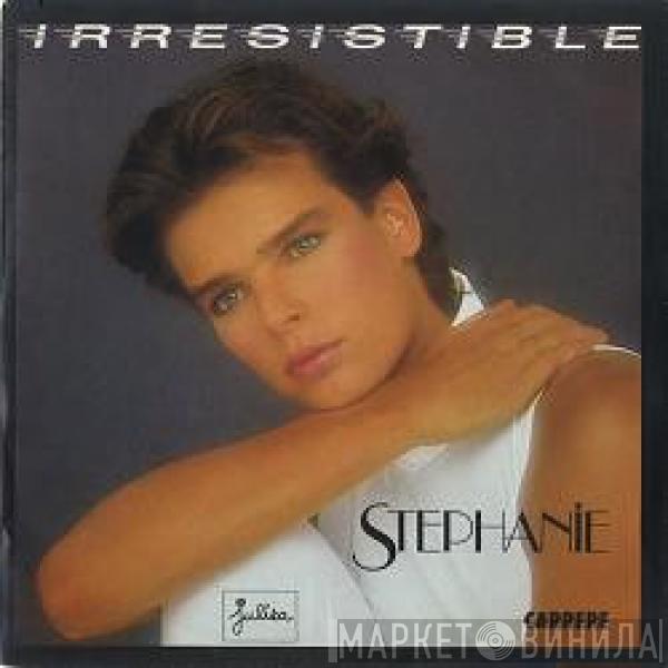  Stephanie   - Irresistible