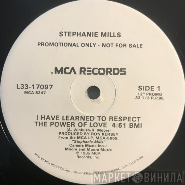 Stephanie Mills - I Have Learned To Respect The Power Of Love