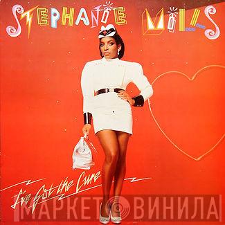  Stephanie Mills  - I've Got The Cure