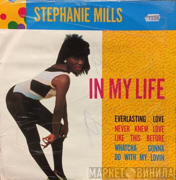 Stephanie Mills - In My Life