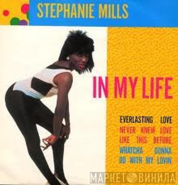 Stephanie Mills - In My Life