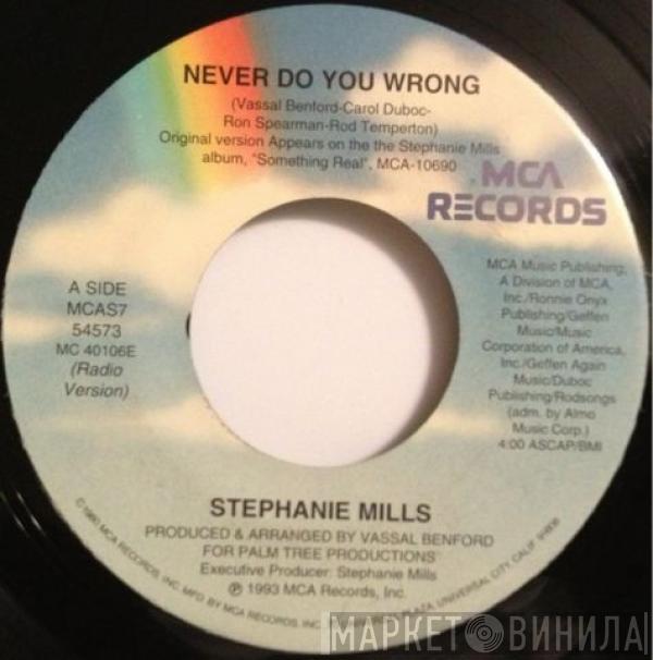  Stephanie Mills  - Never Do You Wrong