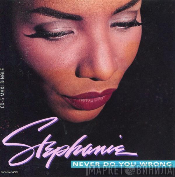  Stephanie Mills  - Never Do You Wrong