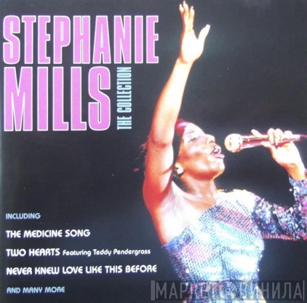 Stephanie Mills - Stephanie Mills The Collection