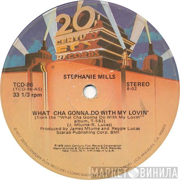 Stephanie Mills - What Cha Gonna Do With My Lovin'