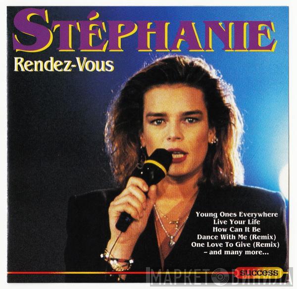  Stephanie   - Rendez-Vous