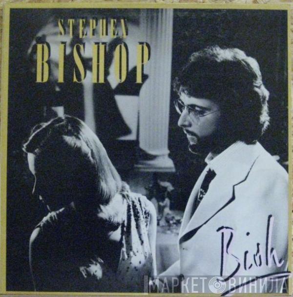 Stephen Bishop - Bish
