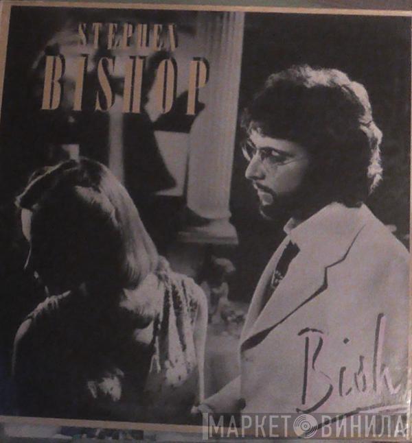 Stephen Bishop - Bish