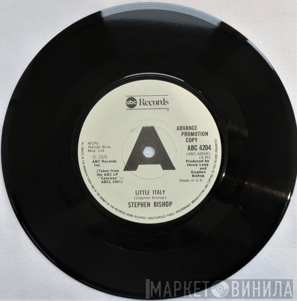 Stephen Bishop - Little Italy