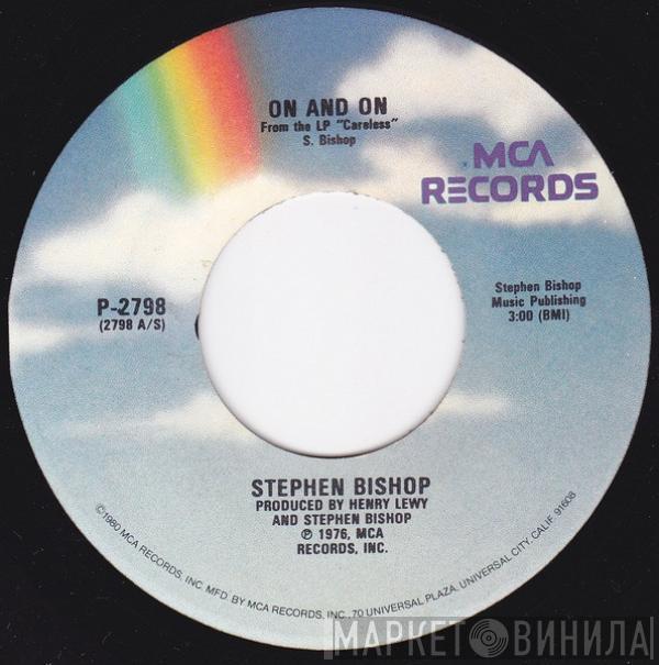 Stephen Bishop - On And On