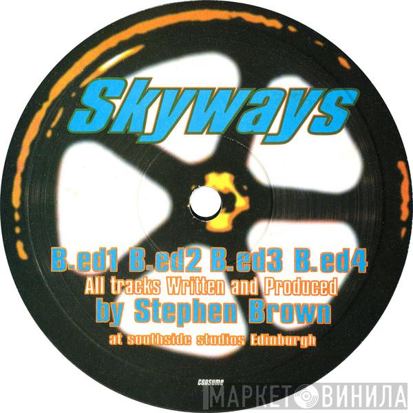 Stephen Brown - Skyways