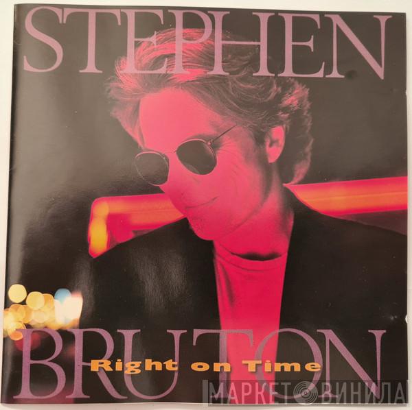 Stephen Bruton - Right On Time