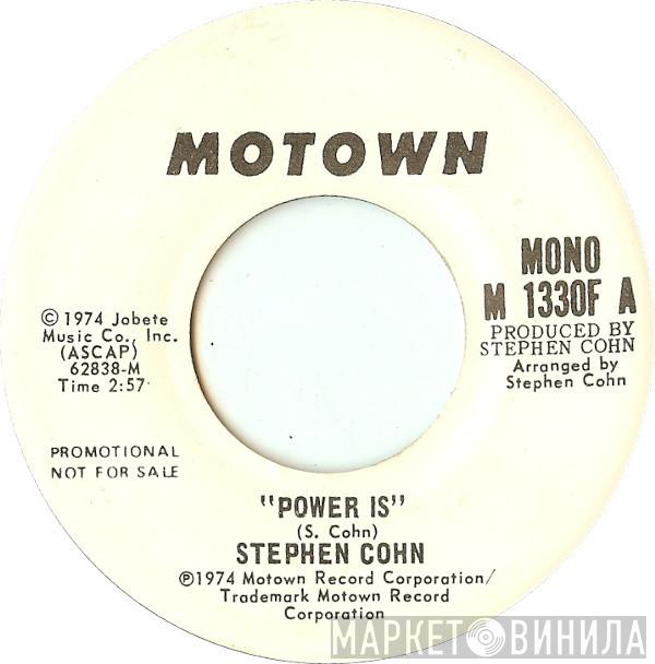 Stephen Cohn - Power Is