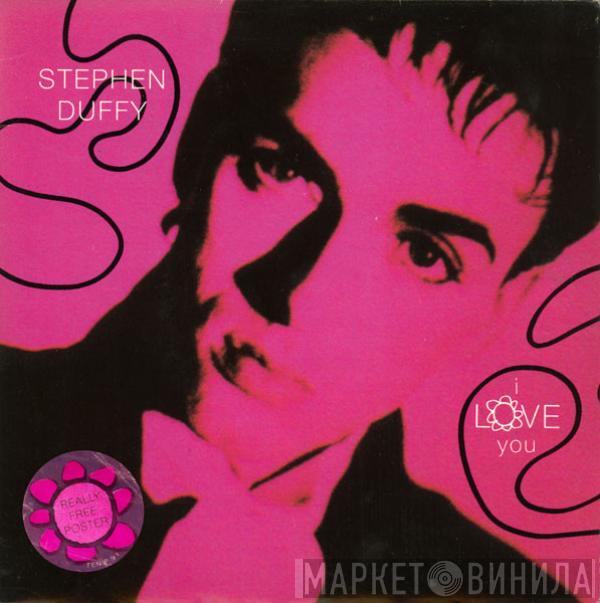 Stephen Duffy - I Love You