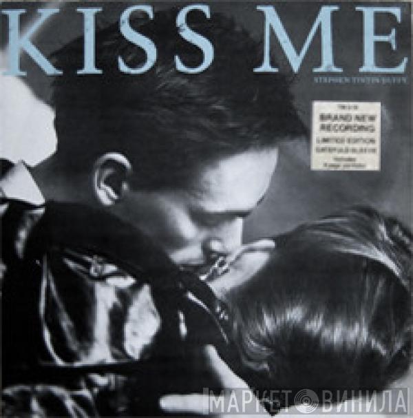 Stephen Duffy - Kiss Me